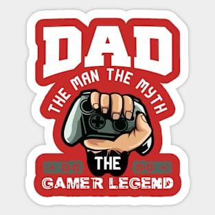 DAD - THE GAMER LEGEND Sticker